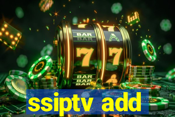 ssiptv add
